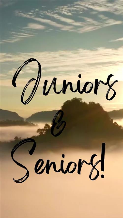  Juniors & Seniors! Schedule an appointment with your counselor!